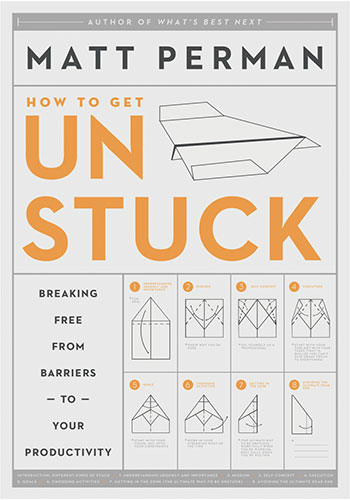 How To Get Unstuck: Breaking Free From Barriers to Your Productivity